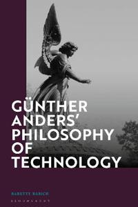 Bokomslag for "Günther Anders’ Philosophy of Technology"