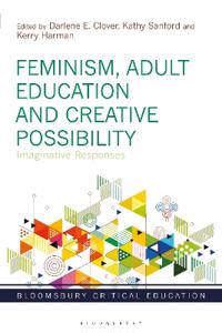 Bokomslag för "Feminism, Adult Education and Creative Possibility"