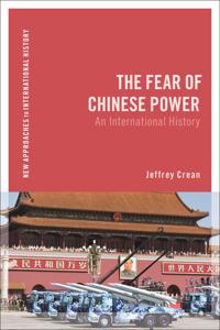 Bokomslag för "The Fear of Chinese Power"