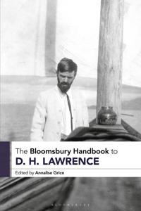 Bokomslag för "The Bloomsbury Handbook to D. H. Lawrence"