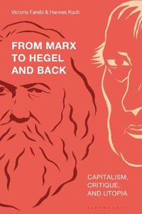 Bokomslag for "From Marx to Hegel and Back"