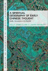 Bokomslag för "A Spiritual Geography of Early Chinese Thought"