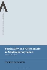 Bokomslag för "Spirituality and Alternativity in Contemporary Japan"
