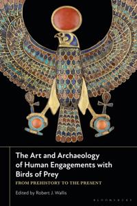 Art and Archaeology of Human Engagements with Birds of Prey