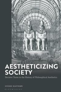 Aestheticizing Society