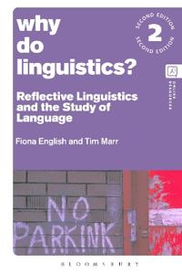 Bokomslag för "Why Do Linguistics?"