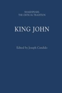 Shakespeare: The Critical Tradition