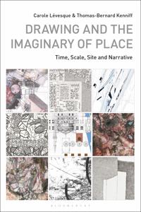 Drawing and the Imaginary of Place