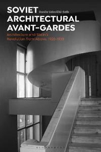 Bokomslag for "Soviet Architectural Avant-Gardes"