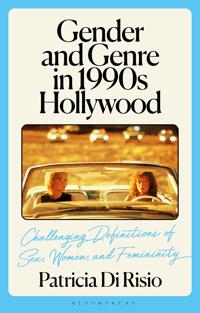 Kirjan kansi "Gender and Genre in 1990s Hollywood"