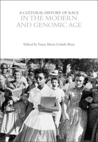 Cultural History of Race in the Modern and Genomic Age