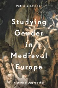 Studying Gender in Medieval Europe