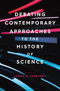 Bokomslag för "Debating Contemporary Approaches to the History of Science"