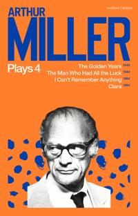 Arthur Miller Plays 4