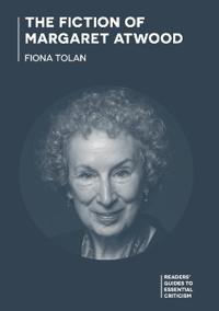 Kirjan kansi "The Fiction of Margaret Atwood"