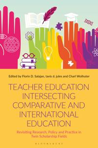 Bokomslag for "Teacher Education Intersecting Comparative and International Education"