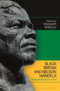 Bokomslag for "Black Britain and Nelson Mandela"