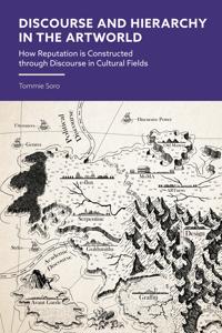 Discourse and Hierarchy in Cultural Fields