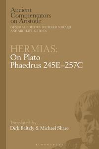 Bokomslag for "Hermias: On Plato Phaedrus 245E–257C"