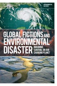 Global Fictions and Environmental Disaster