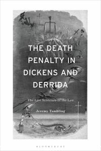 Bokomslag för "The Death Penalty in Dickens and Derrida"