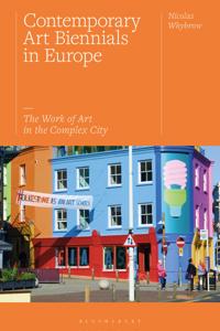 Contemporary Art Biennials in Europe