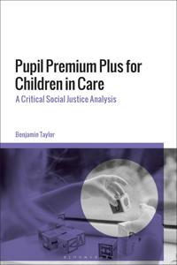 Bokomslag för "Pupil Premium Plus for Children in Care"