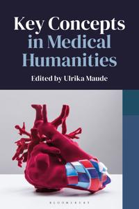 Key Concepts in Medical Humanities