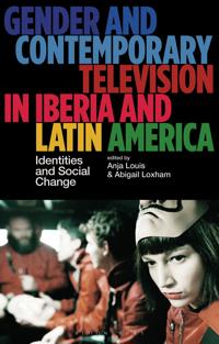 Bokomslag för "Gender and Contemporary Television in Iberia and Latin America"