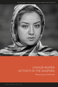 Bokomslag för "Uyghur Women Activists in the Diaspora"