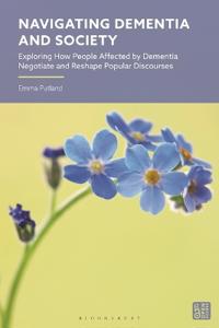 Navigating Dementia and Society