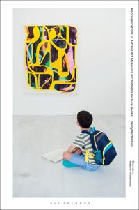 Bokomslag för "Representations of Art and Art Museums in Children’s Picture Books"