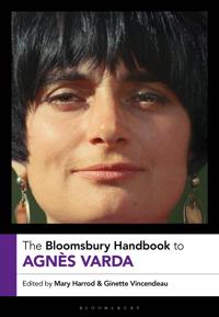 The Bloomsbury Handbook to Agnès Varda
