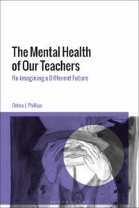 The Mental Health of Our Teachers