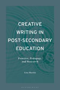 Bokomslag for "Creative Writing in Post-Secondary Education"