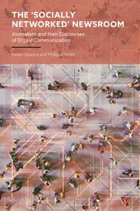The 'Socially Networked' Newsroom