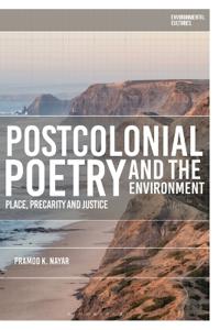 Postcolonial Poetry and the Environment