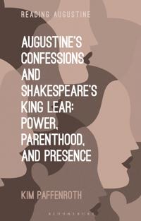 Bokomslag for "Augustine’s Confessions and Shakespeare’s King Lear"
