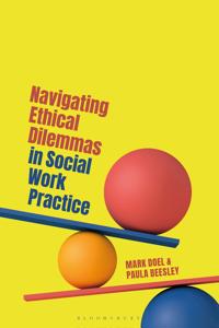 Bokomslag for "Navigating Ethical Dilemmas in Social Work Practice"