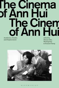 Bokomslag för "The Cinema of Ann Hui"