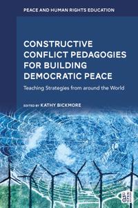 Bokomslag för "Constructive Conflict Pedagogies for Building Democratic Peace"