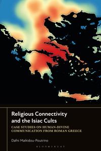 Religious Connectivity and the Isiac Cults