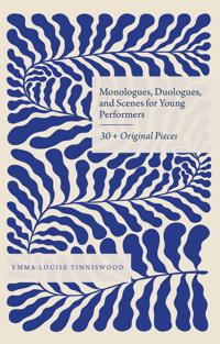Monologues, Duologues and Scenes for Young Performers