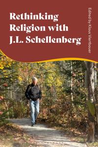Rethinking Religion with J.L. Schellenberg