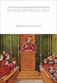 Bokomslag för "A Cultural History of Education in the Medieval Age"