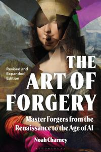 The Art of Forgery, Revised and Expanded Edition