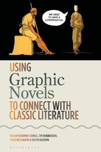Bokomslag för "Using Graphic Novels to Connect with Classic Literature"