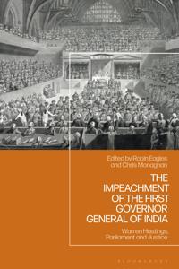 The Impeachment of the First Governor General of India