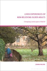 Lived Experiences of Non-believing Older Adults