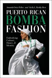 Puerto Rican Bomba Fashion